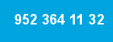 952 364 11 32 952 364 11 32